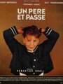 Un père et passe (1989) скачать бесплатно в хорошем качестве без регистрации и смс 1080p