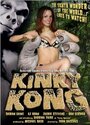 Kinky Kong (2006) скачать бесплатно в хорошем качестве без регистрации и смс 1080p