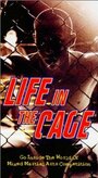 Life in the Cage (2001) трейлер фильма в хорошем качестве 1080p Life in the Cage (2001) трейлер фильма в хорошем качестве 1080p