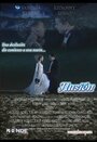 Ilusión (2001) трейлер фильма в хорошем качестве 1080p