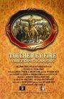 Touched by Fire: Bleeding Kansas (2005) скачать бесплатно в хорошем качестве без регистрации и смс 1080p