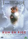 Kun en pige (1995) трейлер фильма в хорошем качестве 1080p