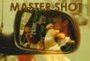 Master Shot (2000) трейлер фильма в хорошем качестве 1080p