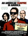 An American Vampire in America (2006) кадры фильма смотреть онлайн в хорошем качестве