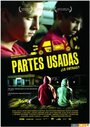 Смотреть «Partes usadas» онлайн фильм в хорошем качестве