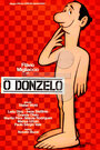 Смотреть «O Donzelo» онлайн фильм в хорошем качестве