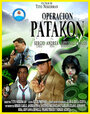 Operación Patakón (2007) кадры фильма смотреть онлайн в хорошем качестве