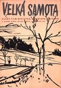 Velká samota (1960) скачать бесплатно в хорошем качестве без регистрации и смс 1080p