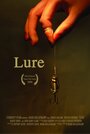 Lure (2006) трейлер фильма в хорошем качестве 1080p