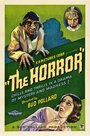 The Horror (1932) скачать бесплатно в хорошем качестве без регистрации и смс 1080p