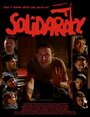 Solidarity (2006) кадры фильма смотреть онлайн в хорошем качестве