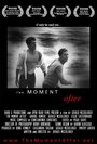 Смотреть «The Moment After» онлайн фильм в хорошем качестве