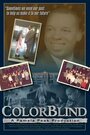 ColorBlind (2005) трейлер фильма в хорошем качестве 1080p