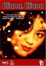 Eliana, Eliana (2002) скачать бесплатно в хорошем качестве без регистрации и смс 1080p