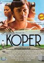 Смотреть «Koper» онлайн фильм в хорошем качестве