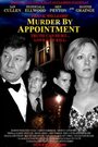 Murder by Appointment (2009) кадры фильма смотреть онлайн в хорошем качестве