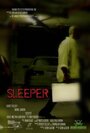 Sleeper (2007) трейлер фильма в хорошем качестве 1080p