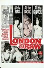 London in the Raw (1965)