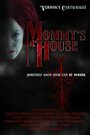 Mommy's House (2007) кадры фильма смотреть онлайн в хорошем качестве