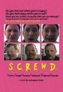 S.C.R.E.W.D. (2006) кадры фильма смотреть онлайн в хорошем качестве