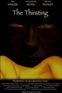 The Thirsting (2007) скачать бесплатно в хорошем качестве без регистрации и смс 1080p The Thirsting (2007) скачать бесплатно в хорошем качестве без регистрации и смс 1080p