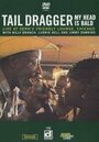 Tail Dragger: My Head Is Bald (2005) скачать бесплатно в хорошем качестве без регистрации и смс 1080p