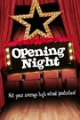 Opening Night (2007) трейлер фильма в хорошем качестве 1080p