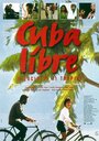 Cuba libre - velocipedi ai tropici (1997) трейлер фильма в хорошем качестве 1080p