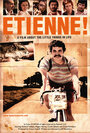 Etienne! (2009) кадры фильма смотреть онлайн в хорошем качестве