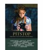 Смотреть «Pitstop» онлайн фильм в хорошем качестве