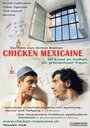 Chicken mexicaine (2007) скачать бесплатно в хорошем качестве без регистрации и смс 1080p