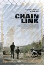 Chain Link (2008) скачать бесплатно в хорошем качестве без регистрации и смс 1080p