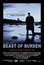 Смотреть «Beast of Burden» онлайн фильм в хорошем качестве