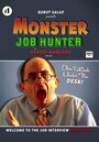 Смотреть «Monster Job Hunter» онлайн фильм в хорошем качестве