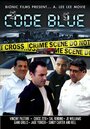 Code Blue (2010) скачать бесплатно в хорошем качестве без регистрации и смс 1080p Code Blue (2010) скачать бесплатно в хорошем качестве без регистрации и смс 1080p