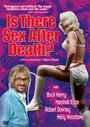 Is There Sex After Death? (1971) кадры фильма смотреть онлайн в хорошем качестве