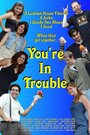 You're in Trouble (2007) кадры фильма смотреть онлайн в хорошем качестве