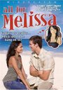 All for Melissa (2007) кадры фильма смотреть онлайн в хорошем качестве