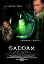 Saddam (2006) скачать бесплатно в хорошем качестве без регистрации и смс 1080p Saddam (2006) скачать бесплатно в хорошем качестве без регистрации и смс 1080p