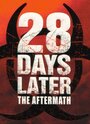 28 Days Later: The Aftermath (Chapter 3) - Decimation (2007) скачать бесплатно в хорошем качестве без регистрации и смс 1080p