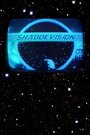 Shadoevision (1986) скачать бесплатно в хорошем качестве без регистрации и смс 1080p