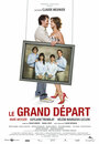 Le grand départ (2008) скачать бесплатно в хорошем качестве без регистрации и смс 1080p