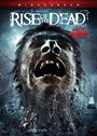 Rise of the Dead (2007) кадры фильма смотреть онлайн в хорошем качестве