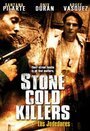 Смотреть «Stone Cold Killers» онлайн фильм в хорошем качестве