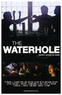 The Waterhole (2009) скачать бесплатно в хорошем качестве без регистрации и смс 1080p The Waterhole (2009) скачать бесплатно в хорошем качестве без регистрации и смс 1080p