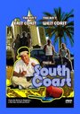 Смотреть «South Coast» онлайн фильм в хорошем качестве