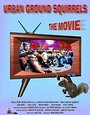 Urban Ground Squirrels (2002) трейлер фильма в хорошем качестве 1080p