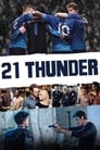 21 Thunder (2017)