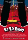 La La Land (2006) скачать бесплатно в хорошем качестве без регистрации и смс 1080p