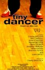 Tiny Dancer (2007) кадры фильма смотреть онлайн в хорошем качестве